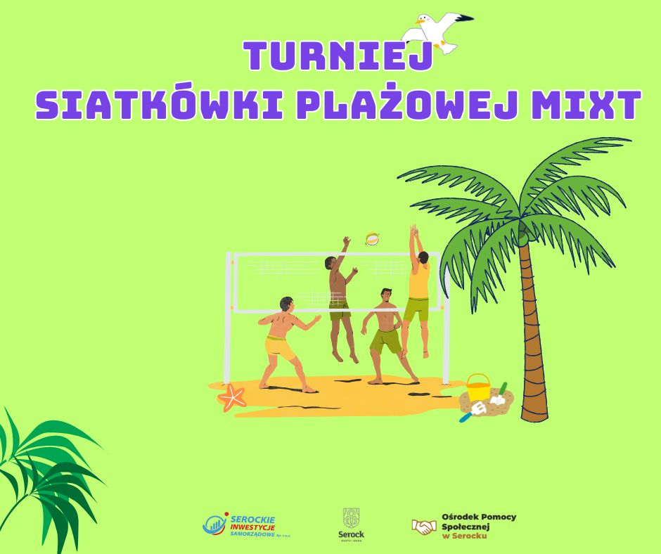 Turniej Siatkówki Plażowej MIXT