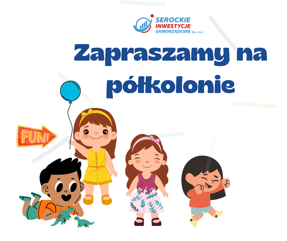 Półkolonie sportowo - rekreacyjne - zapraszamy!